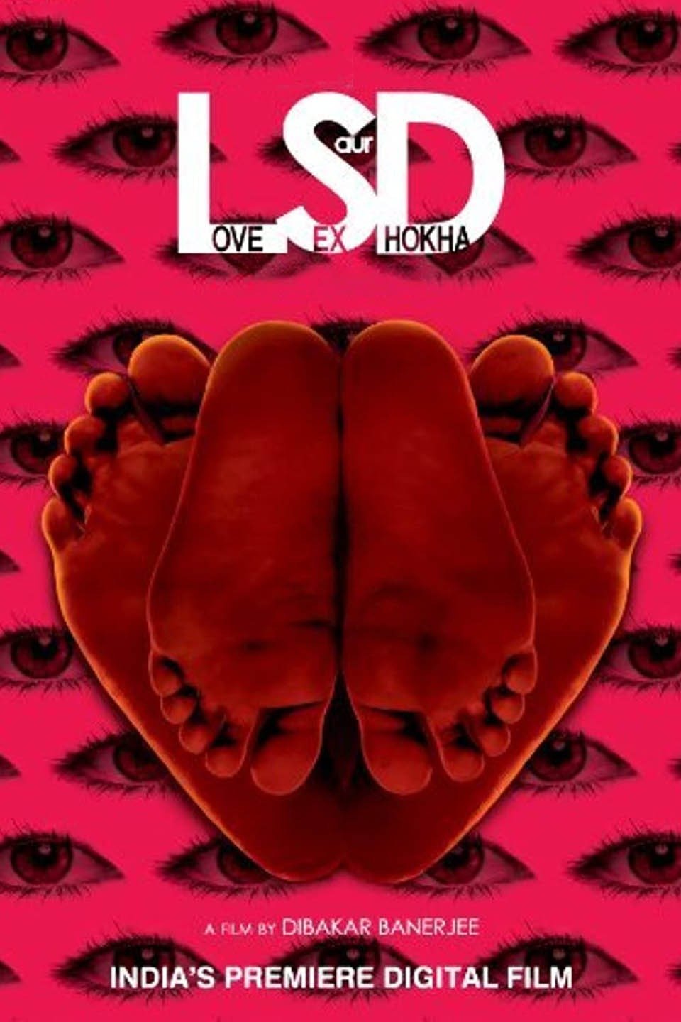 Love Sex Aur Dhokha