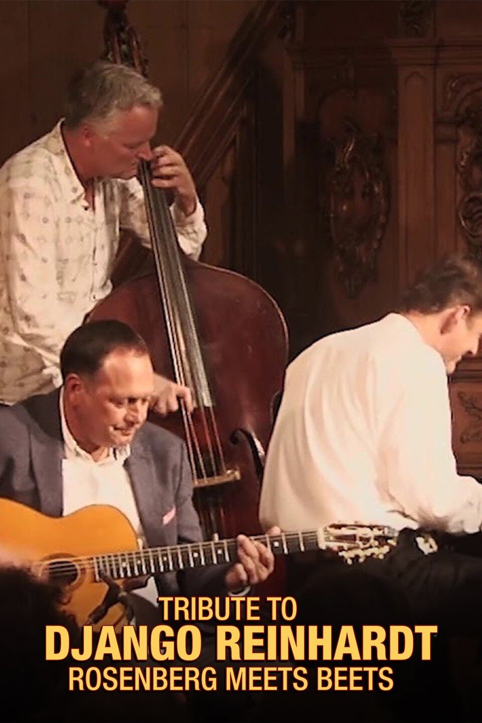 Tribute to Django Reinhardt: Rosenberg Meets Beets