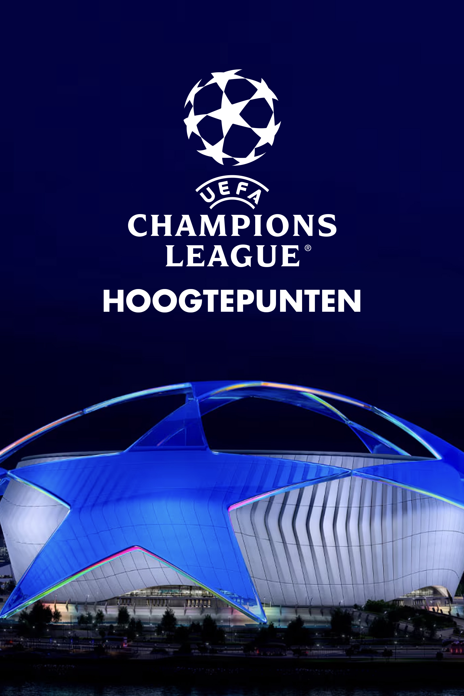 UEFA Champions League Hoogtepunten